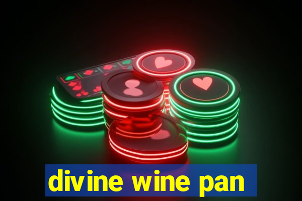 divine wine pan